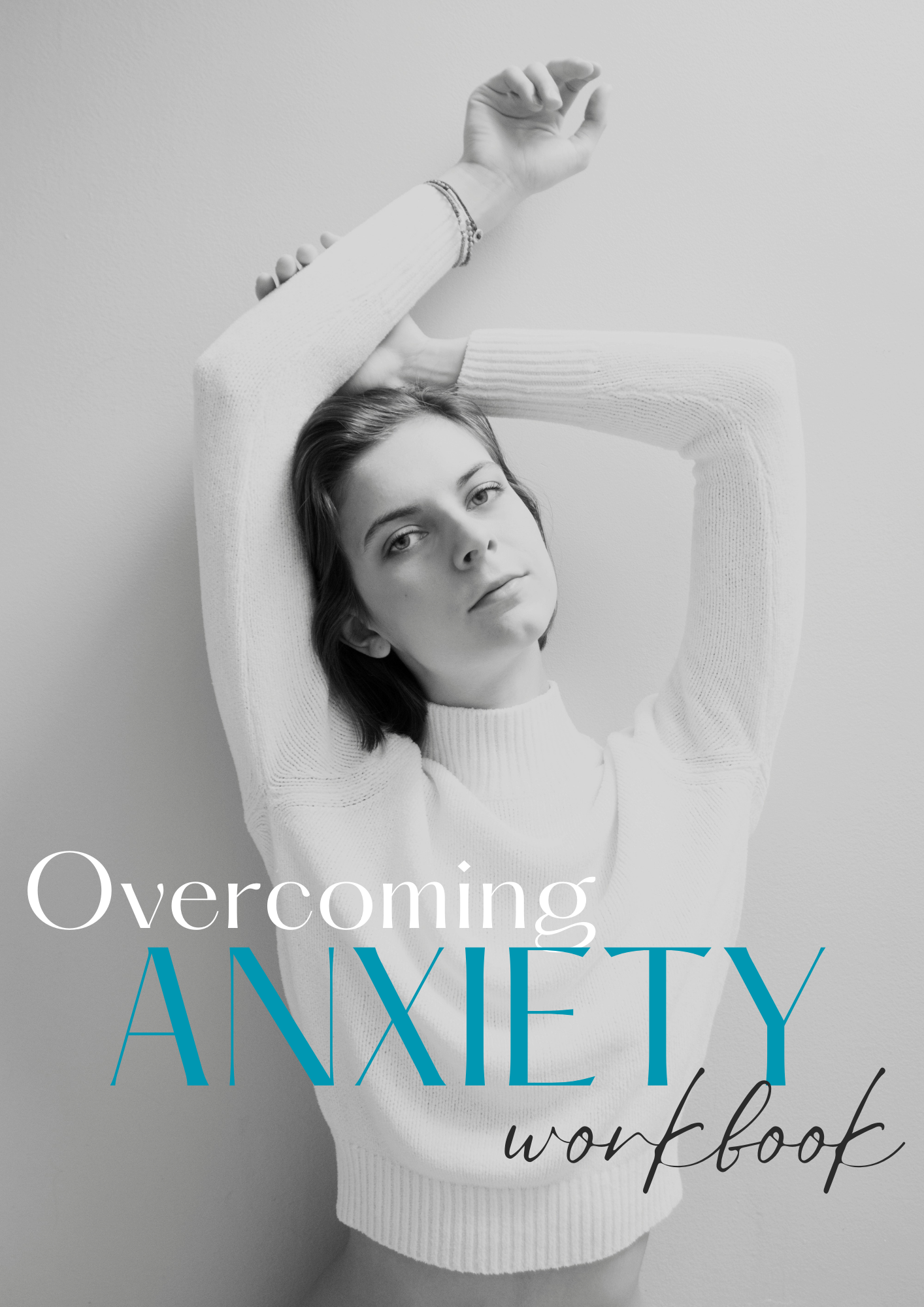 Overcoming Anxiety (eBook & Workbook)